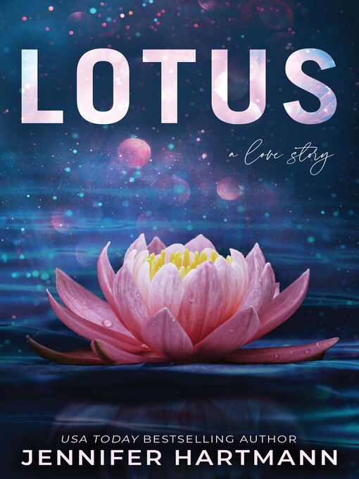 Title details for Lotus by Jennifer Hartmann - Available